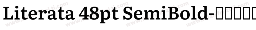 Literata 48pt SemiBold字体转换